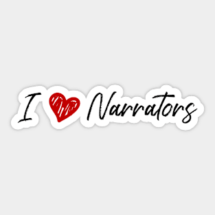 I Heart Narrators Sticker